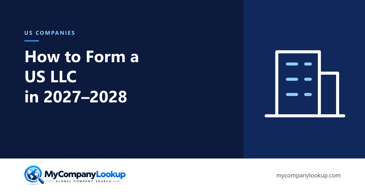 How to Form a US LLC in 2027 and 2028: Step by Step for Residents and Non-Residents