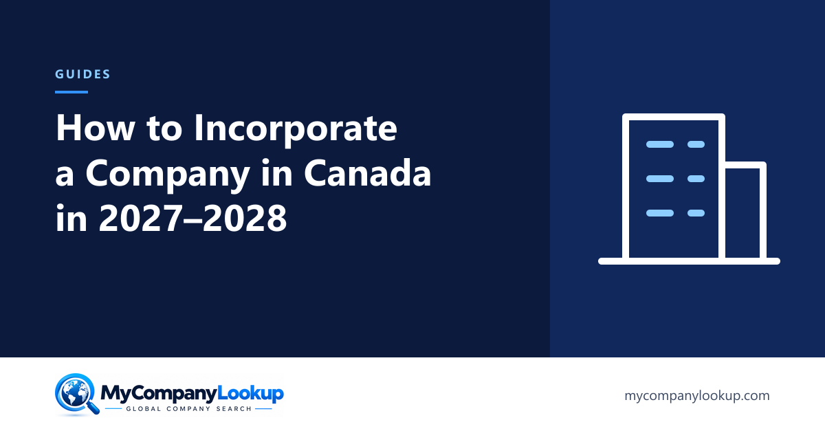 How to Incorporate a Company in Canada in 2027 and 2028: Federal or Provincial