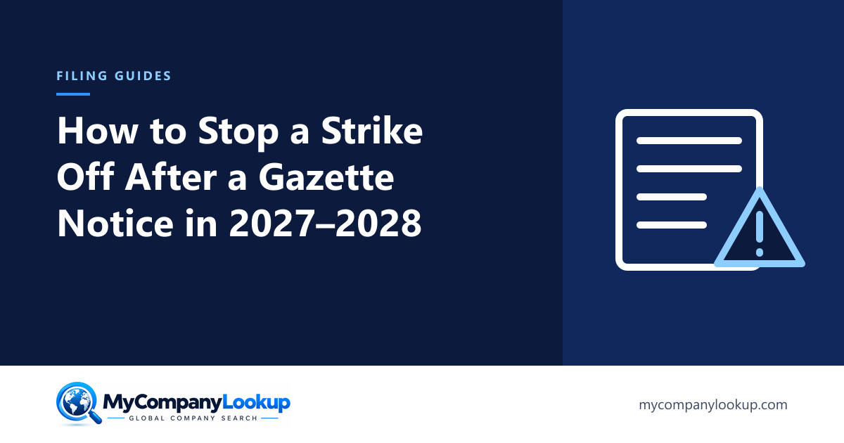 How to Stop a Compulsory Strike Off After a First Gazette Notice in 2027 and 2028